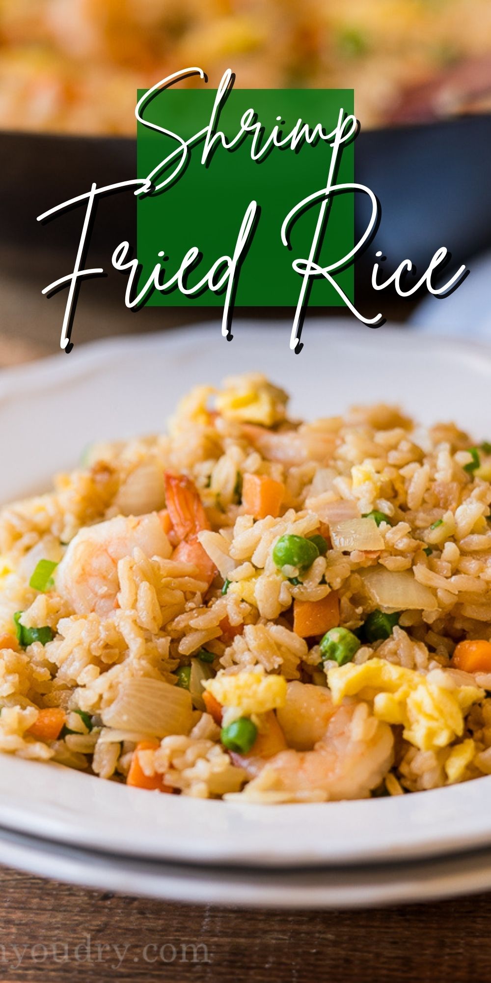 Easy Shrimp Fried Rice I Wash You Dry