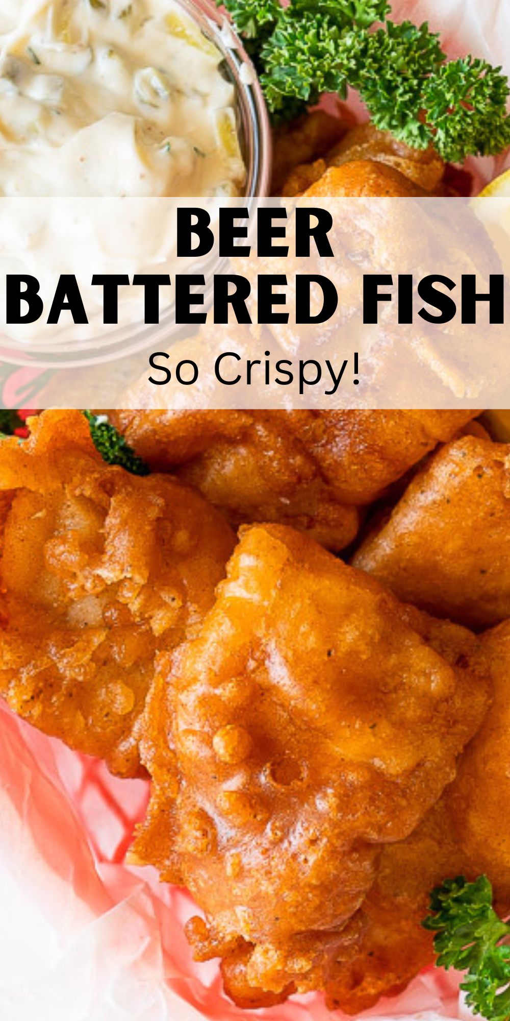 Crispy Beer Batter Fish Recipe - I Wash You Dry