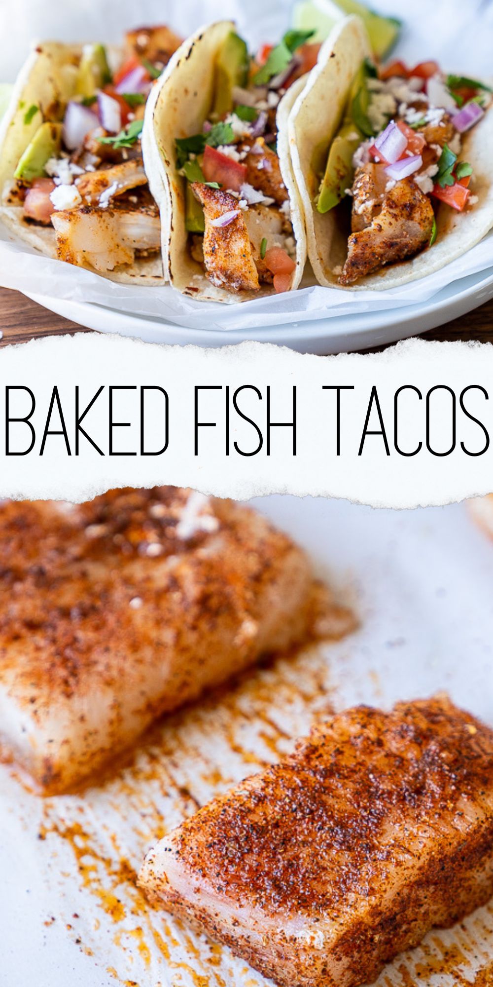 Baked Fish Tacos Recipe - I Wash You Dry