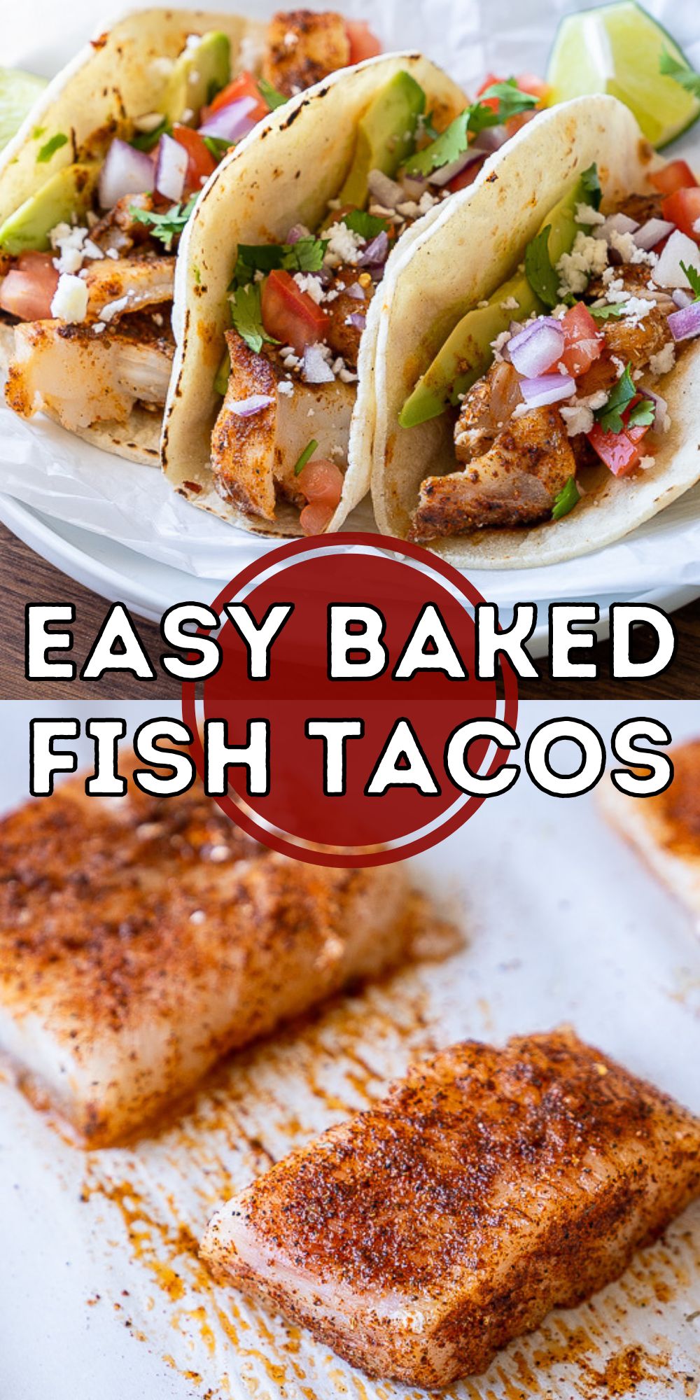 Baked Fish Tacos Recipe - I Wash You Dry