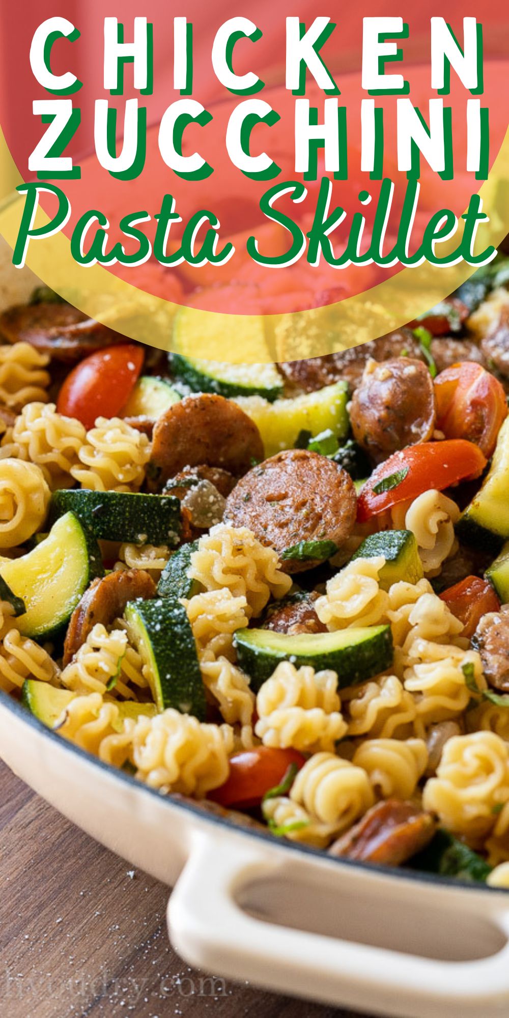 Chicken Zucchini Pasta Skillet I Wash You Dry