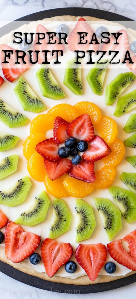 Super easy Fruit Pizza with cream cheese frosting
