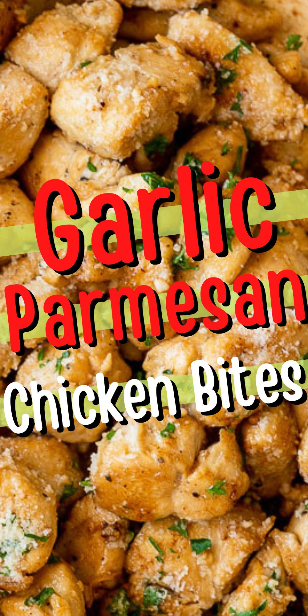 Garlic Parmesan Chicken Bites - I Wash You Dry