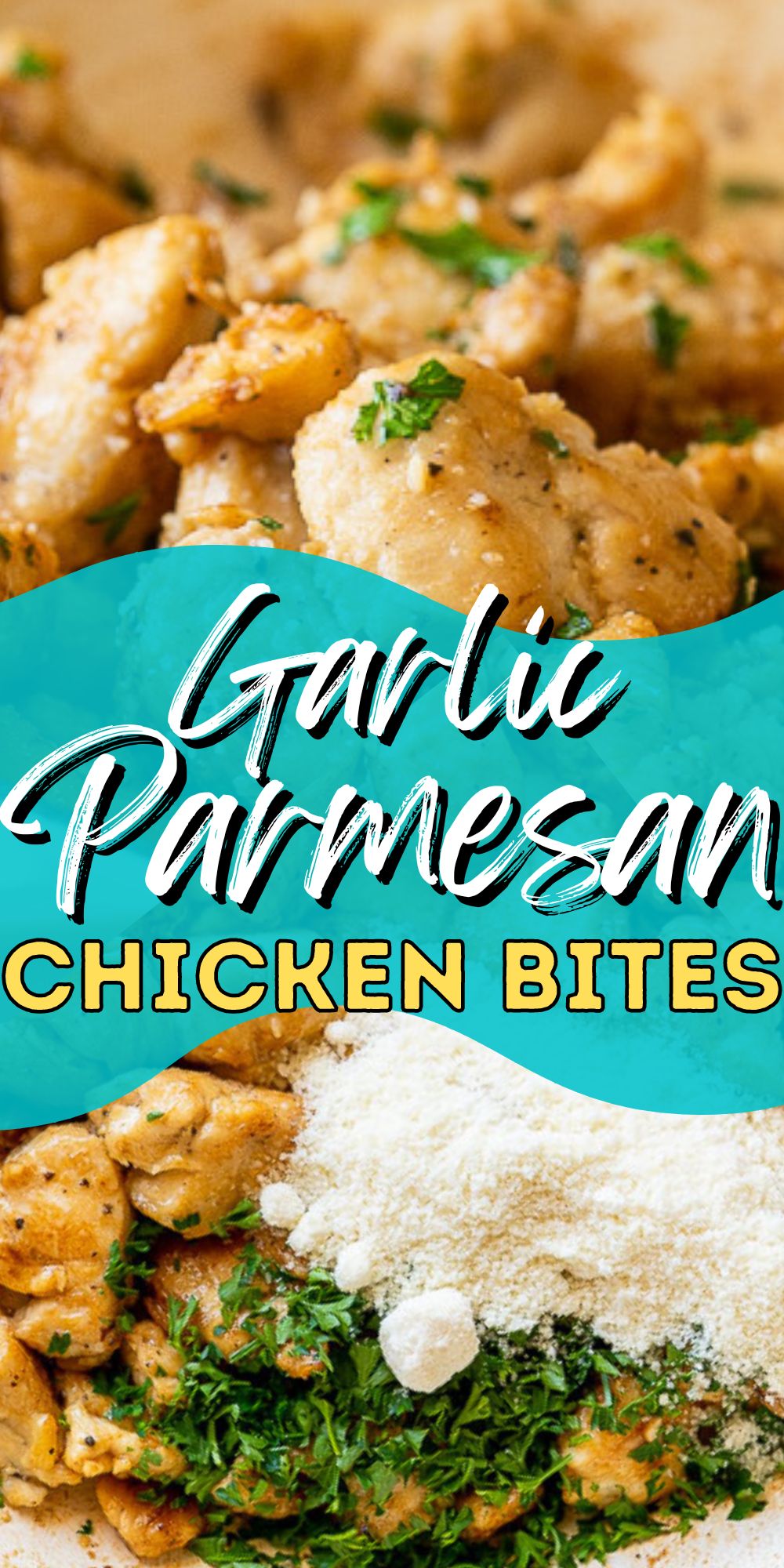 Garlic Parmesan Chicken Bites - I Wash You Dry