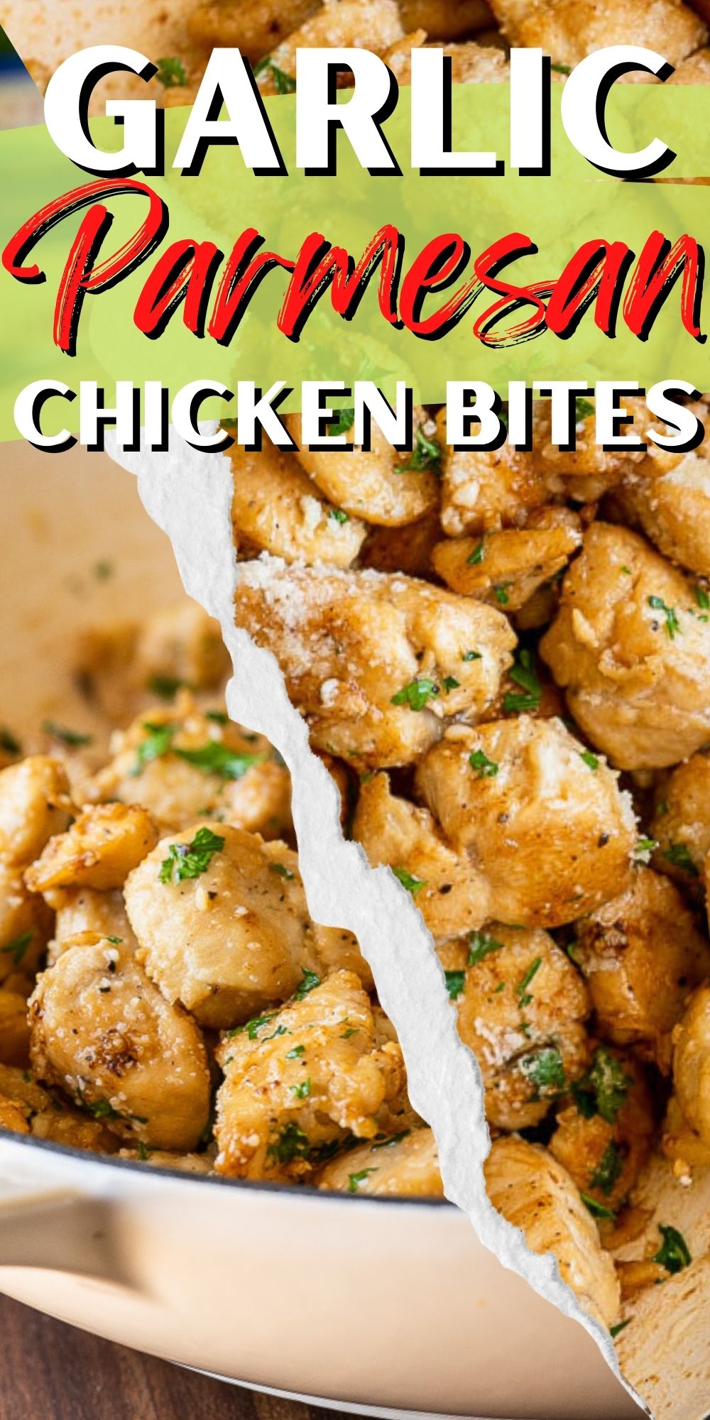 Garlic Parmesan Chicken Bites - I Wash You Dry