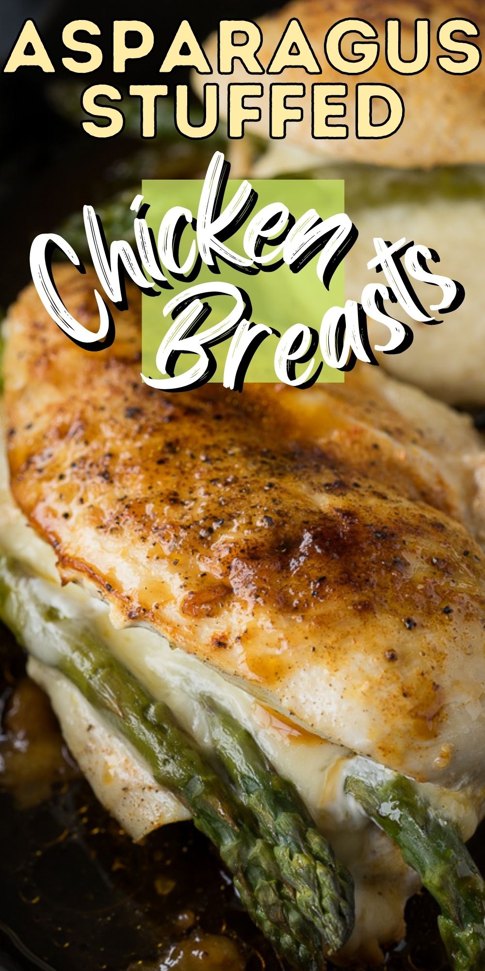Asparagus Stuffed Chicken Breast I Wash You Dry