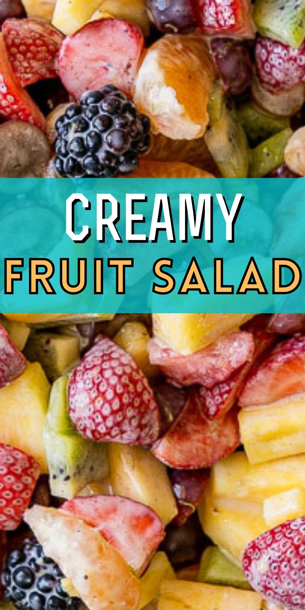 Creamy Fresh Fruit Salad - I Wash You Dry