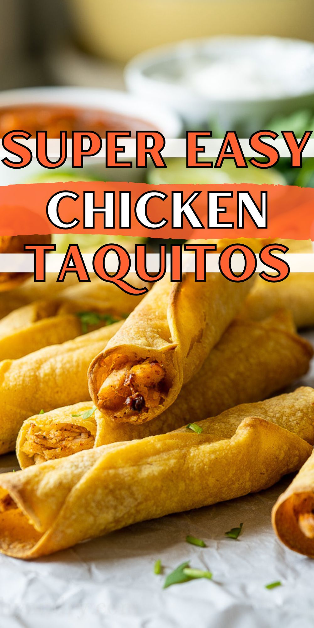 Crispy Baked Chicken Taquitos I Wash You Dry