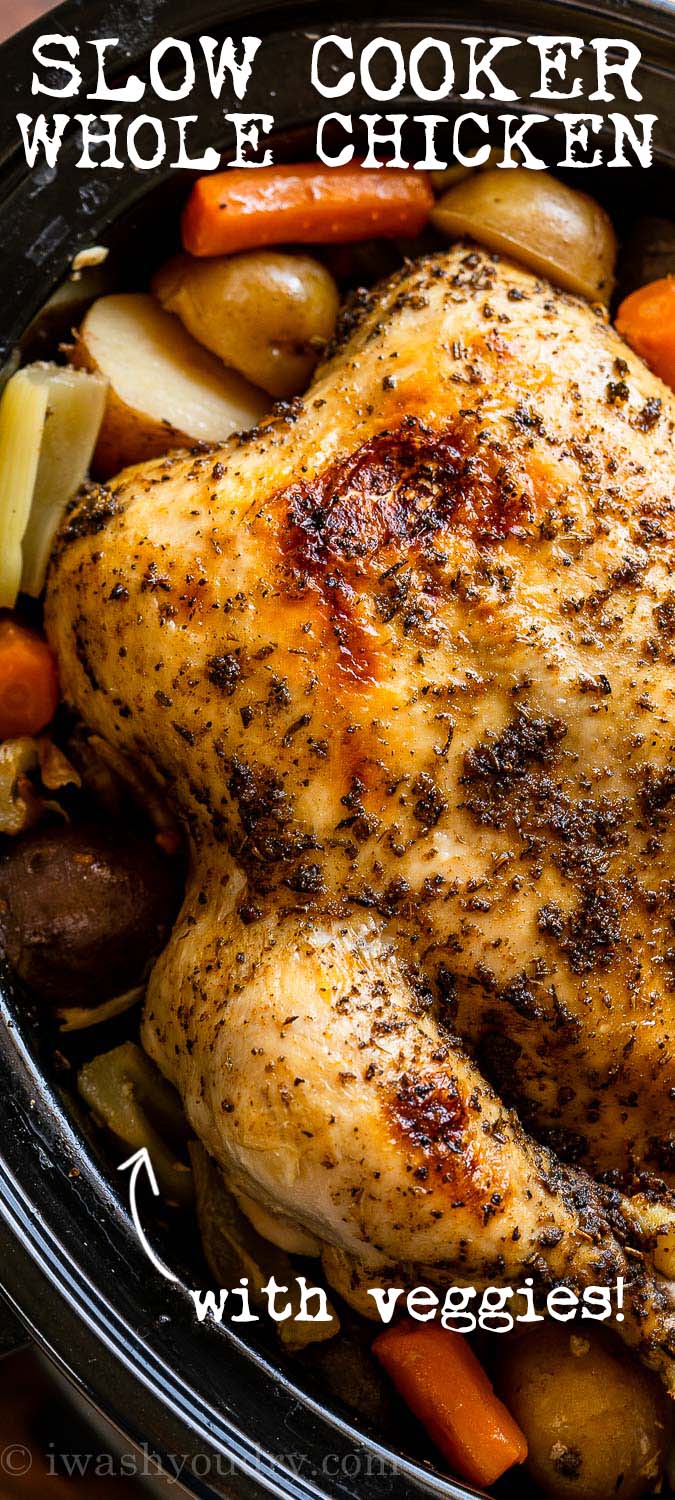 Slow Cooker Whole Chicken Recipe I Wash You Dry