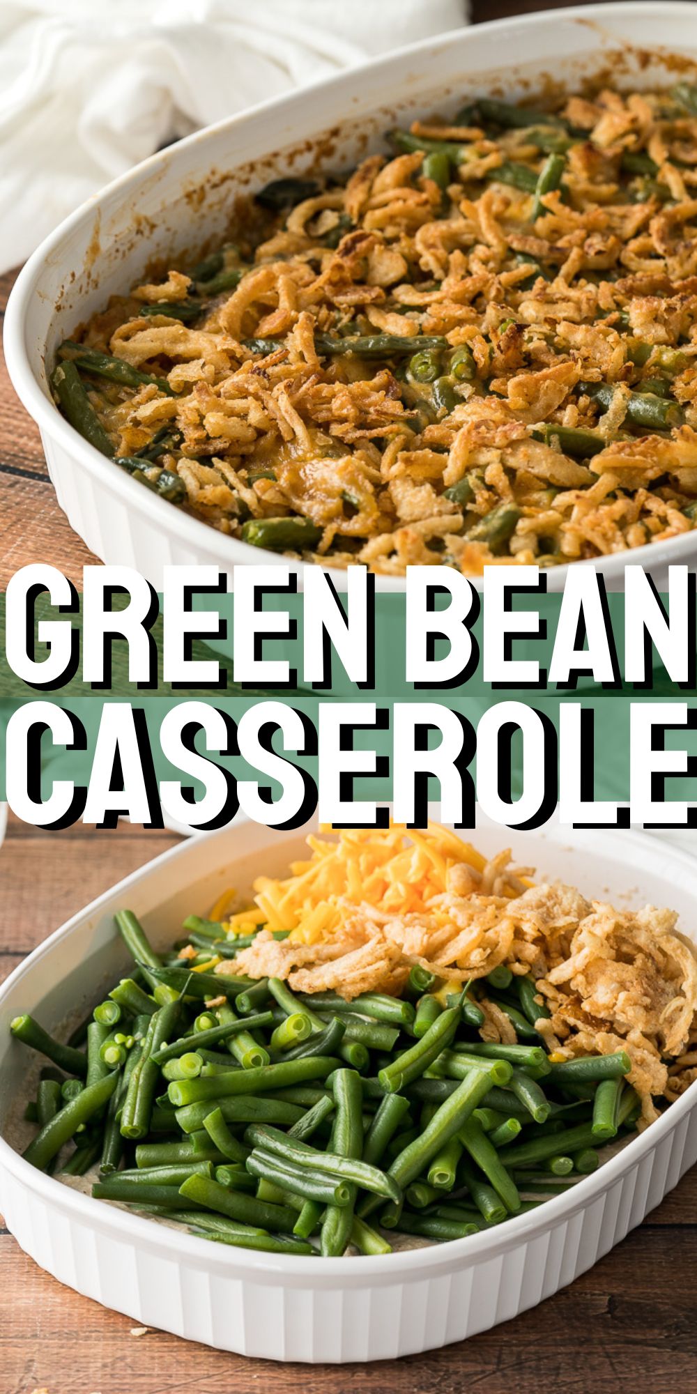 Classic Green Bean Casserole - I Wash You Dry