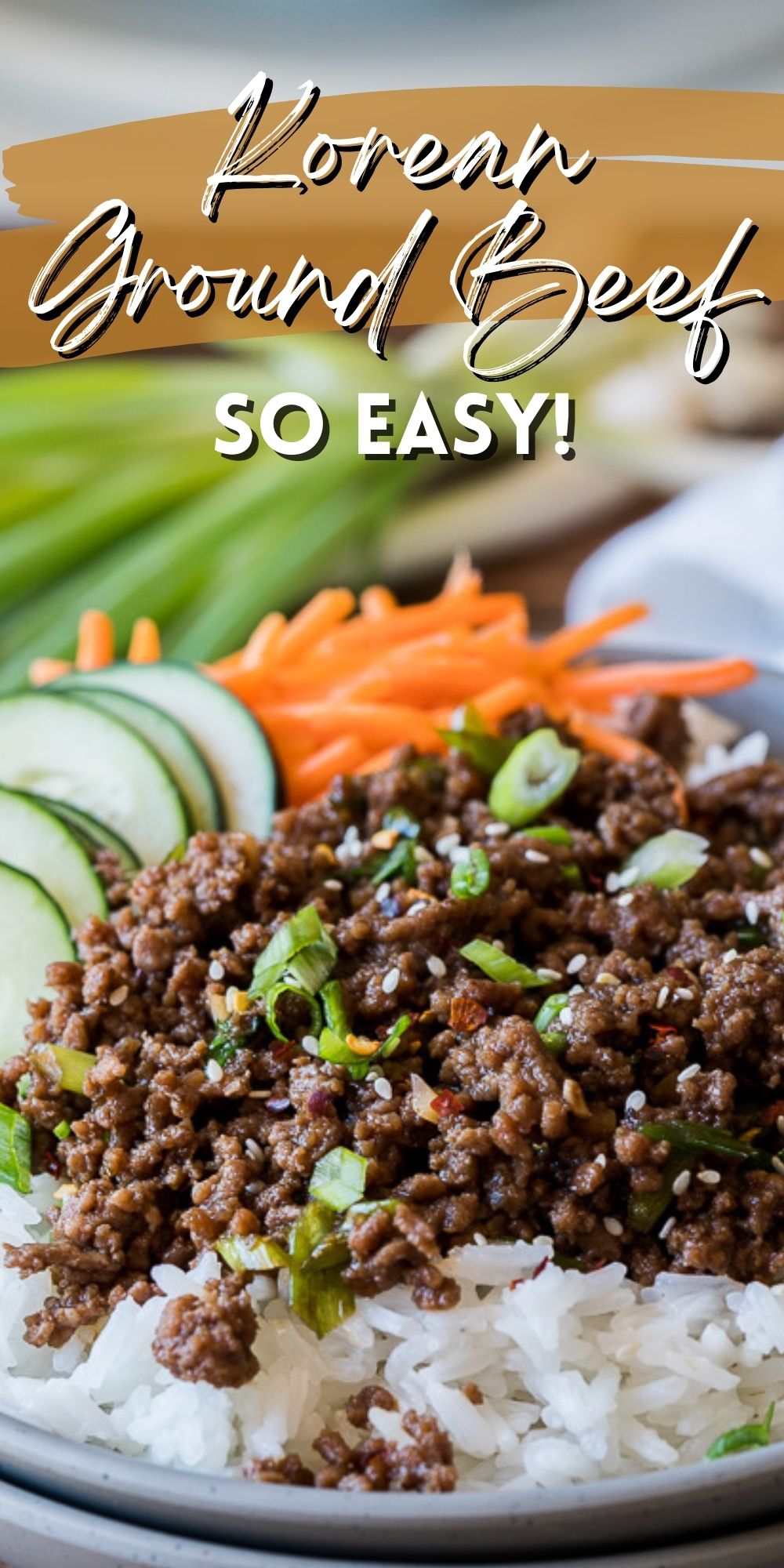Easy Korean Ground Beef Recipe - I Wash You Dry