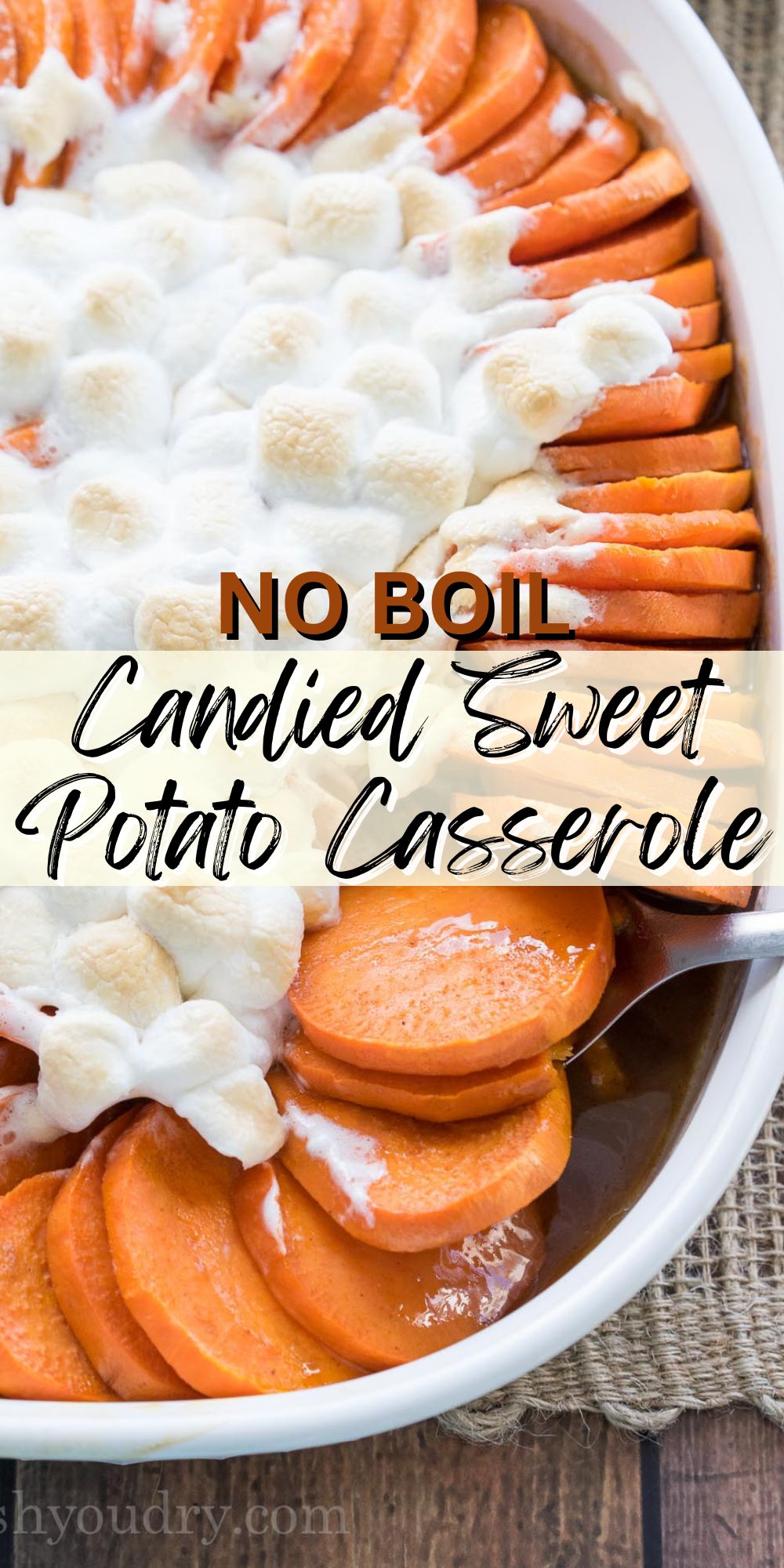 No Boil Candied Sweet Potato Casserole I Wash You Dry