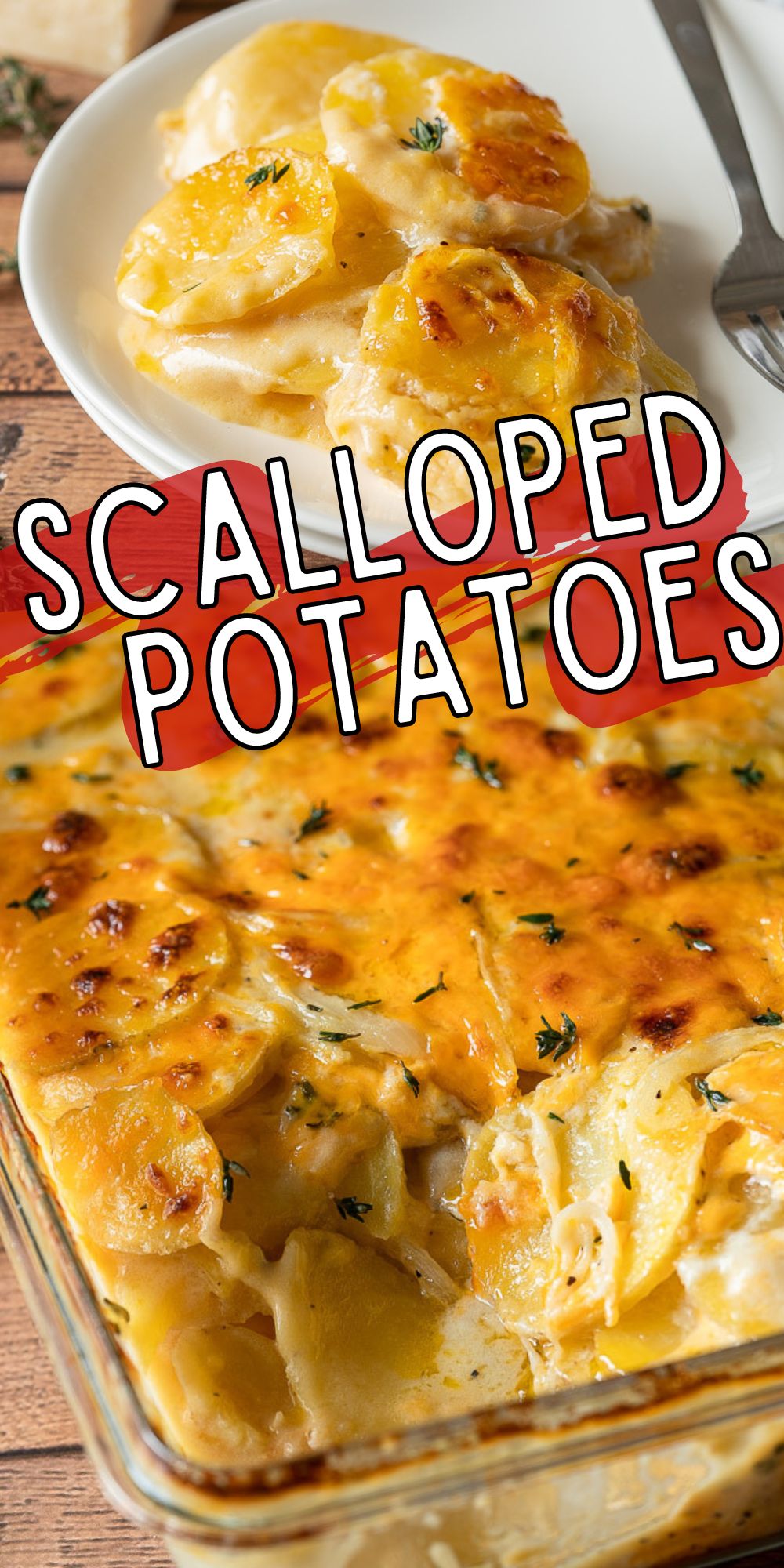 Cheesy Scalloped Potatoes Recipe - I Wash You Dry