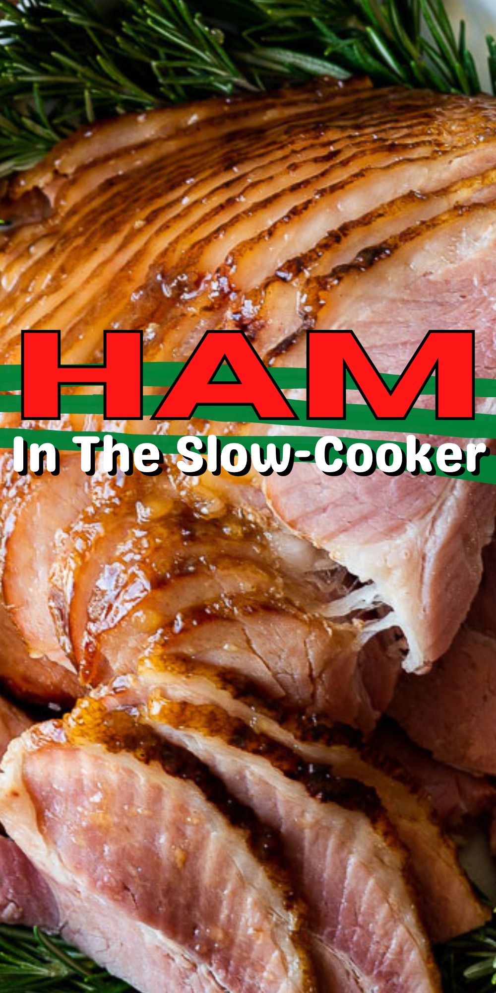 Crock Pot Ham Recipe I Wash You Dry