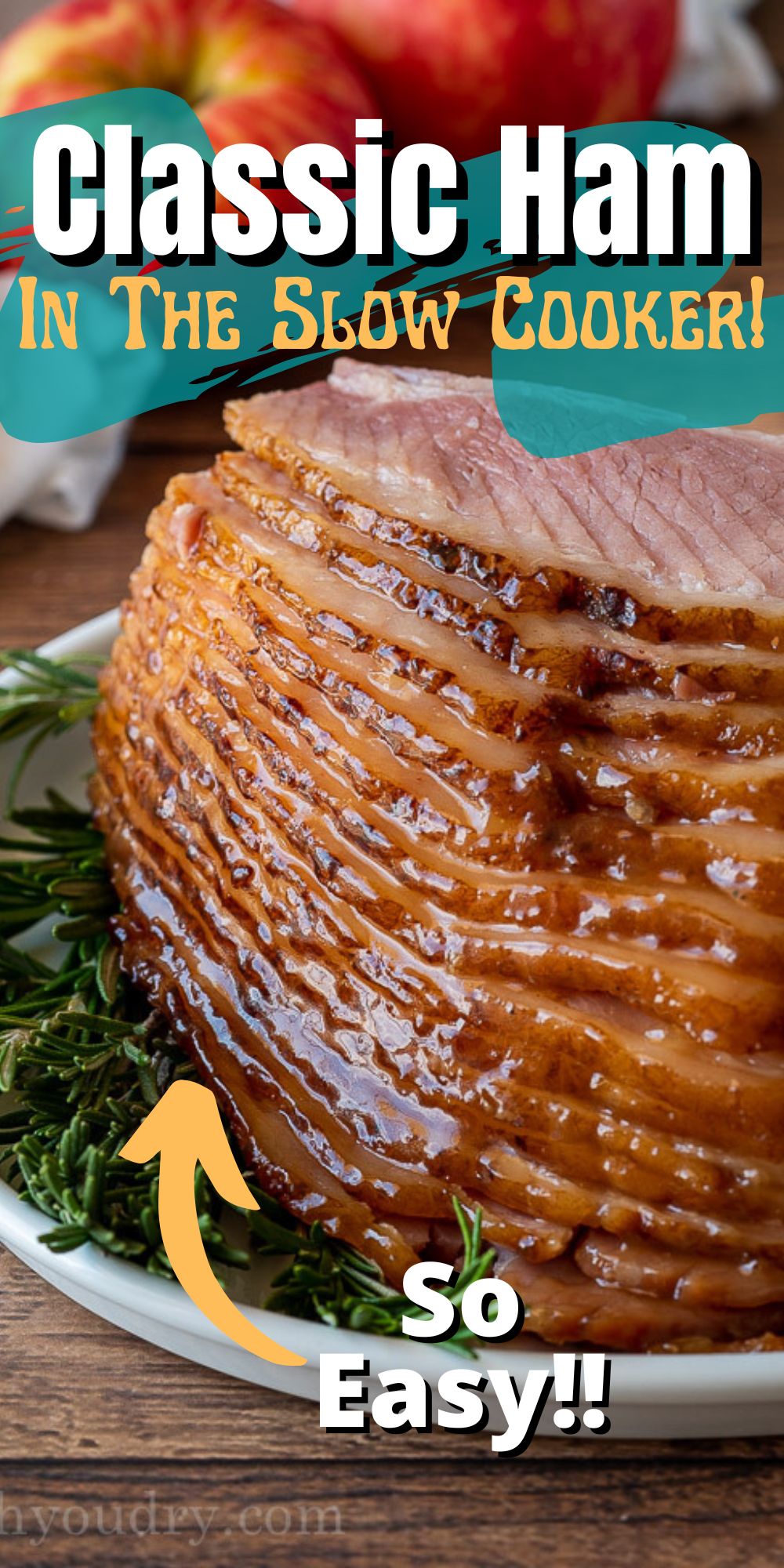 Crock Pot Ham Recipe - I Wash You Dry
