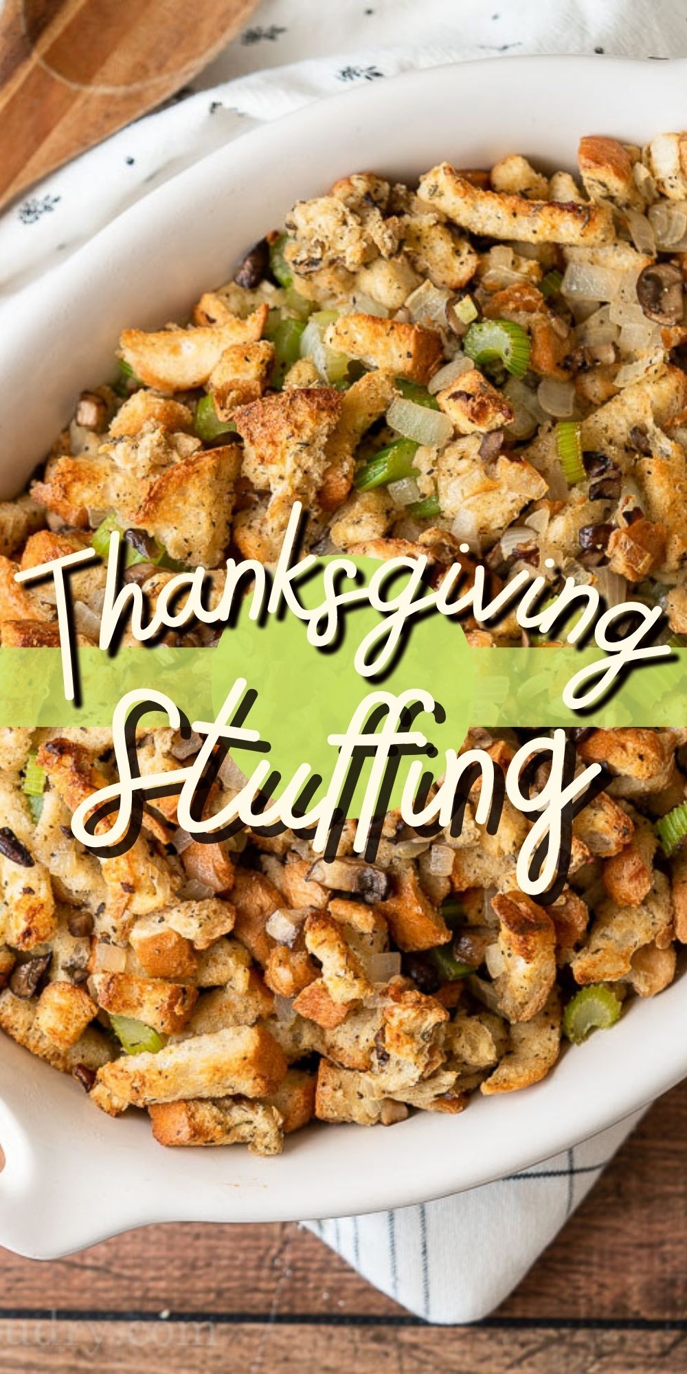 Easy Thanksgiving Stuffing Recipe - I Wash You Dry