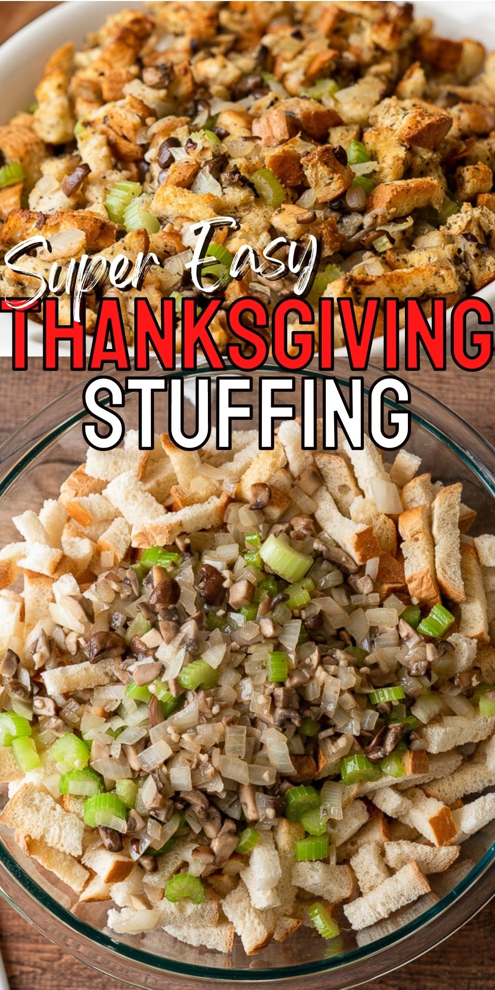 Easy Thanksgiving Stuffing Recipe - I Wash You Dry