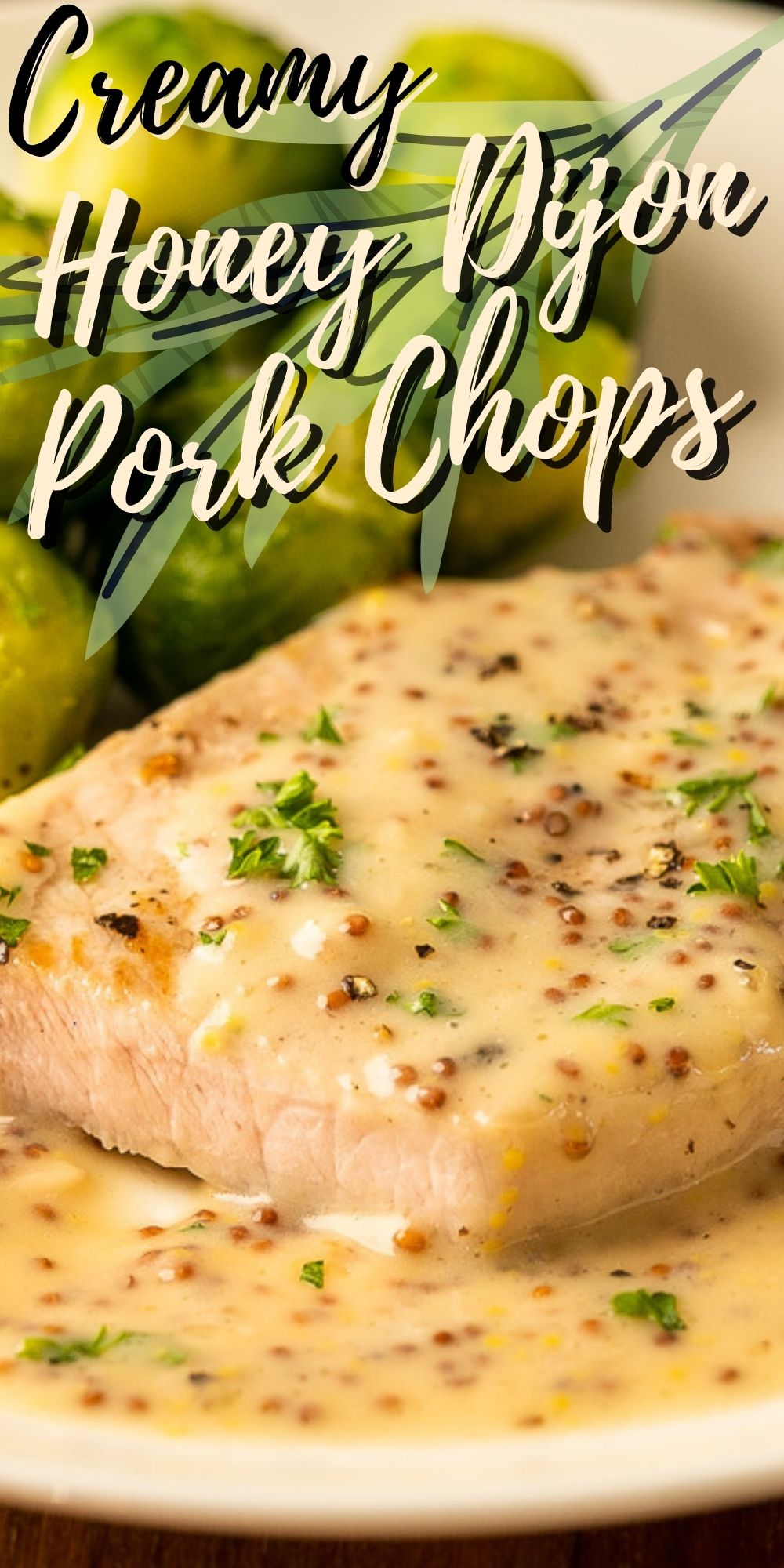 Creamy Honey Dijon Pork Chops I Wash You Dry