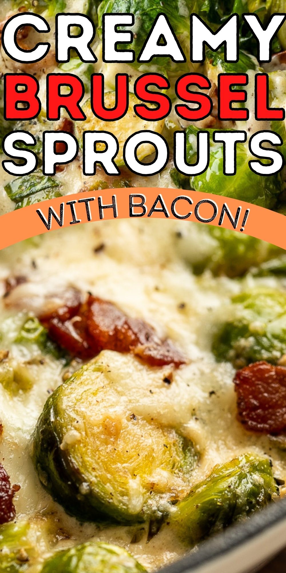 Creamy Brussels Sprouts with Bacon I Wash You Dry