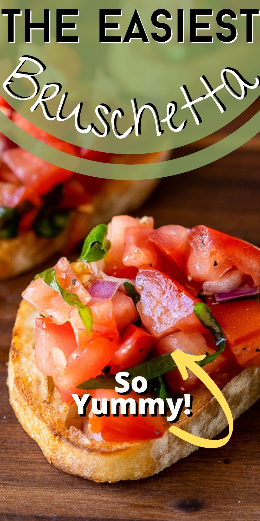 Easy Bruschetta Recipe - I Wash You Dry