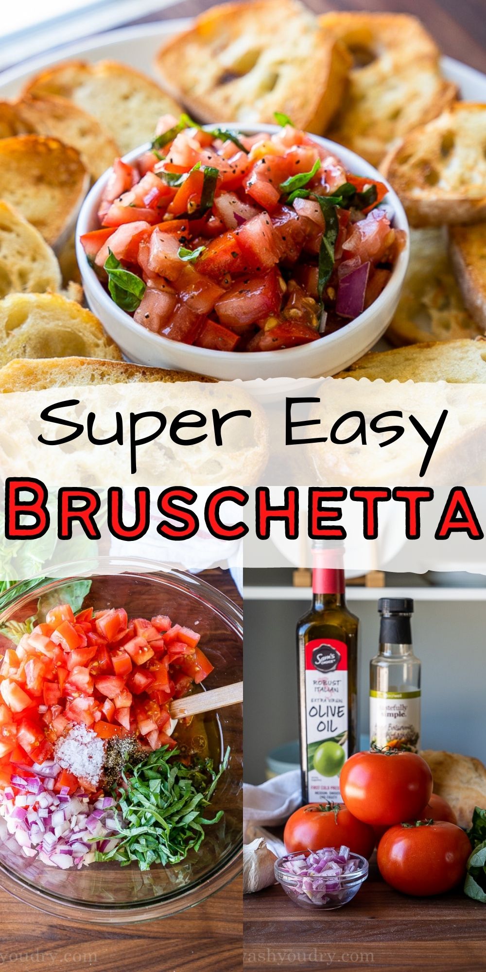 Easy Bruschetta Recipe - I Wash You Dry