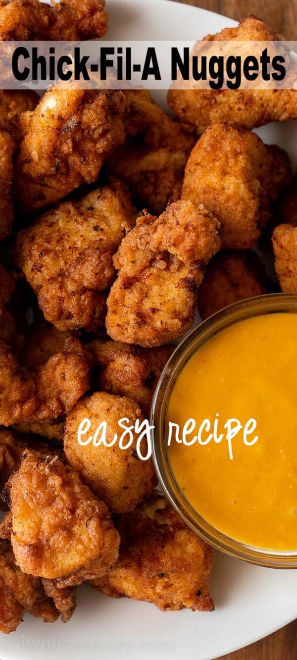 Chick Fil A Chicken Nuggets Recipe - I Wash You Dry