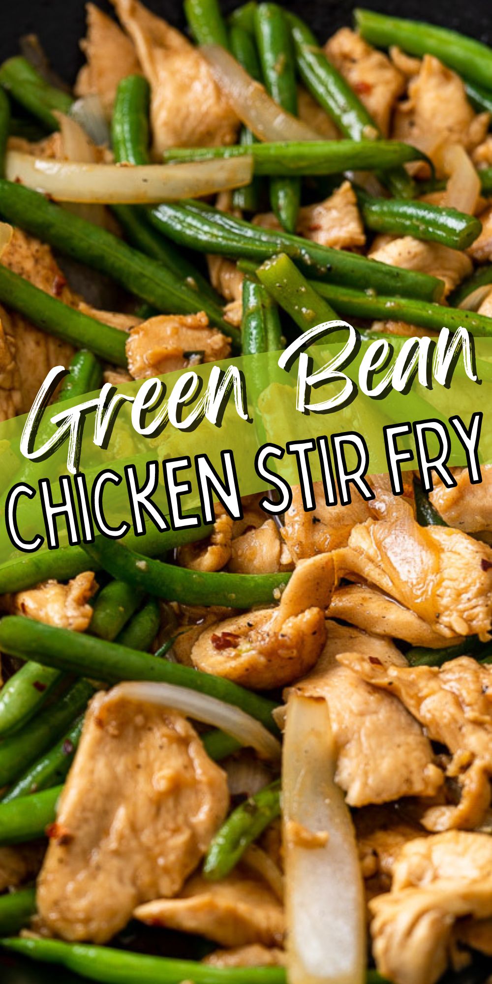 Green Bean Chicken Stir Fry I Wash You Dry