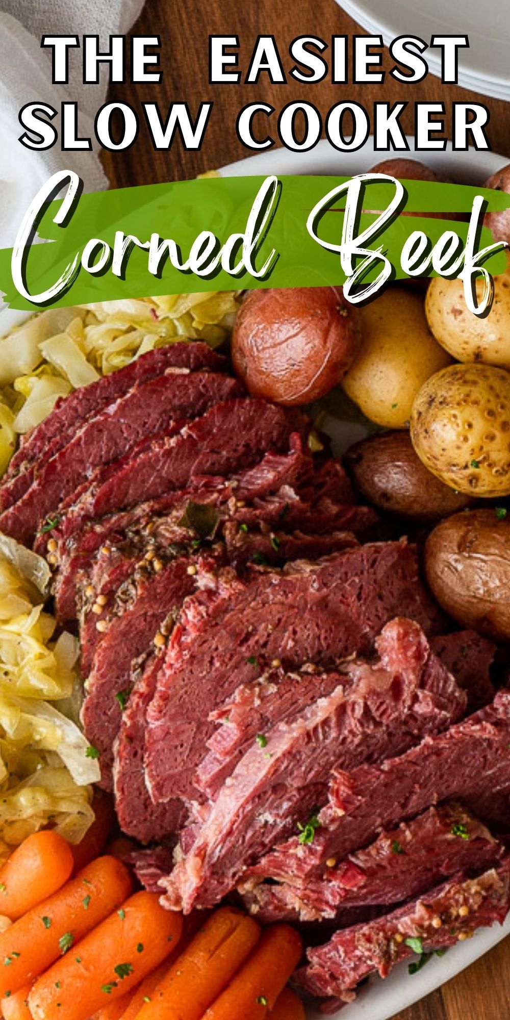 Slow Cooker Corned Beef and Cabbage - I Wash You Dry