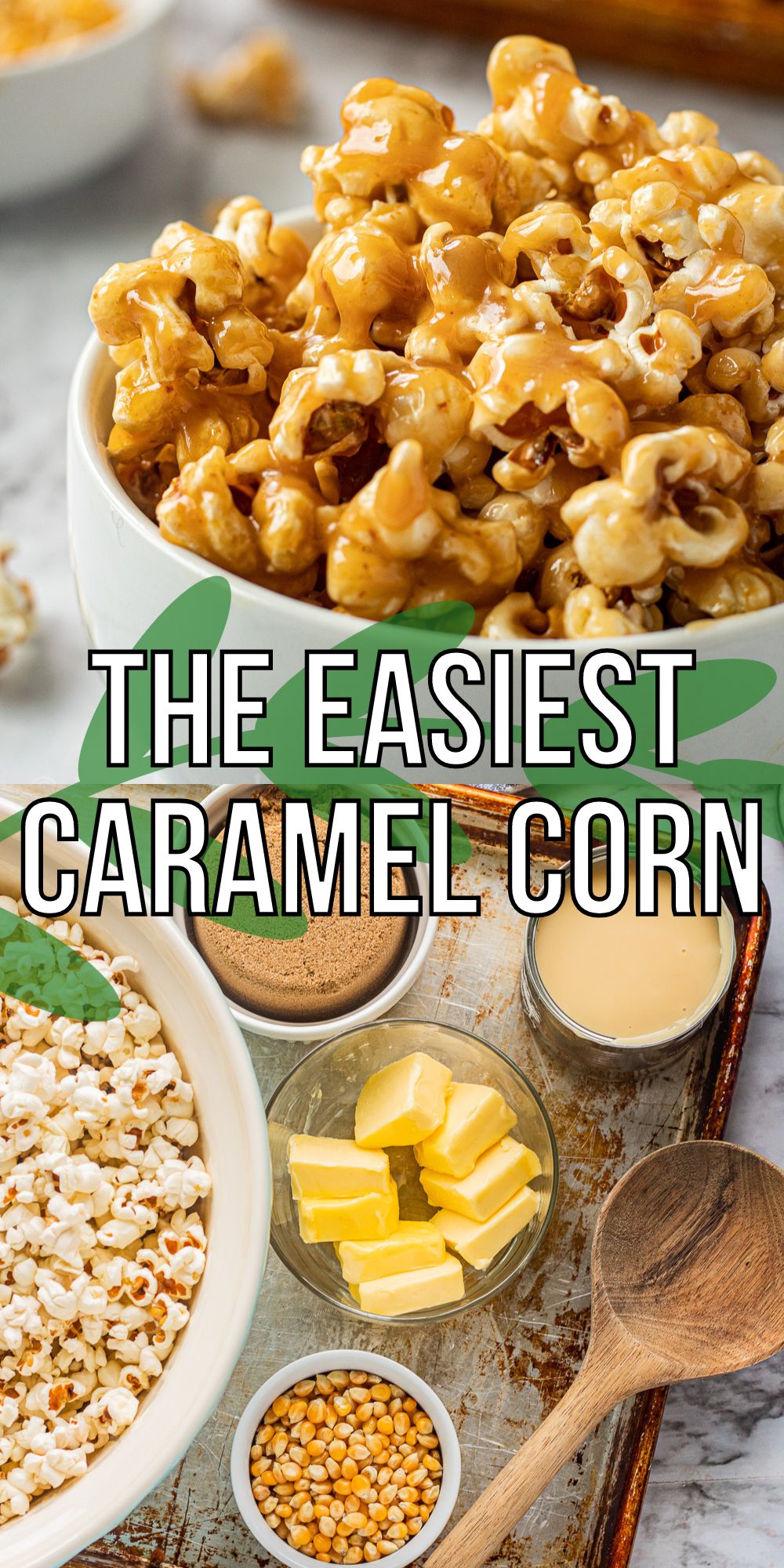 Super Easy Caramel Corn Recipe I Wash You Dry   Carmel Corn 6 