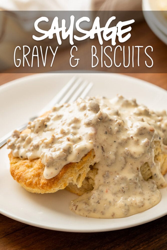 Creamy Sausage Gravy with Biscuits