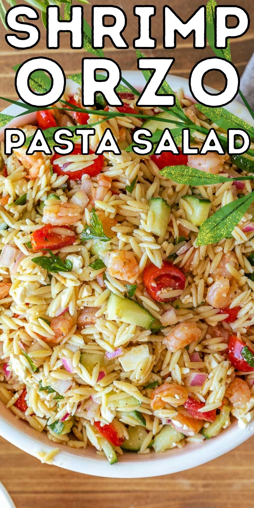 Shrimp Orzo Pasta Salad I Wash You Dry