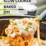 Spoonful of slow cooker baked ziti above crock pot.