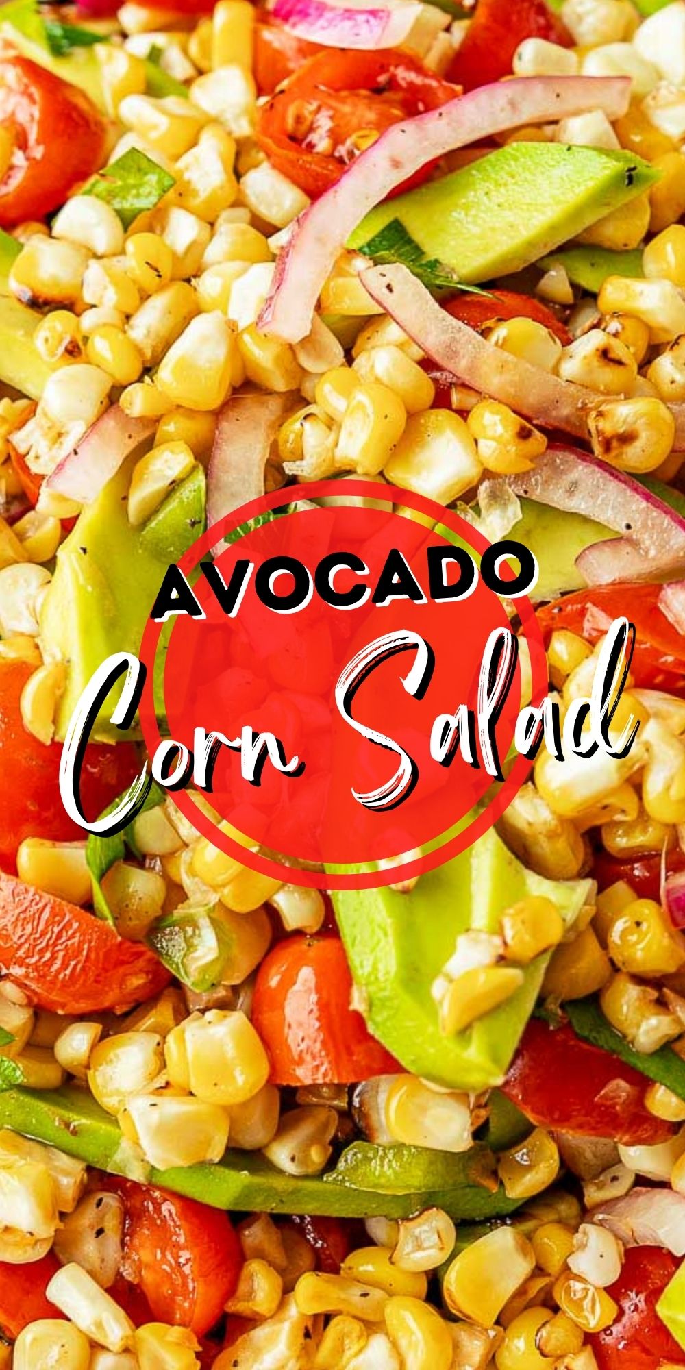Avocado Corn Salad - I Wash You Dry