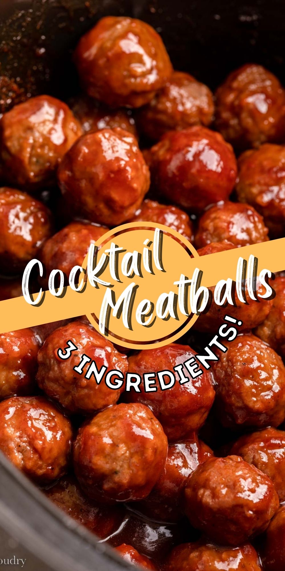 3 Ingredient Cocktail Meatballs - I Wash You Dry