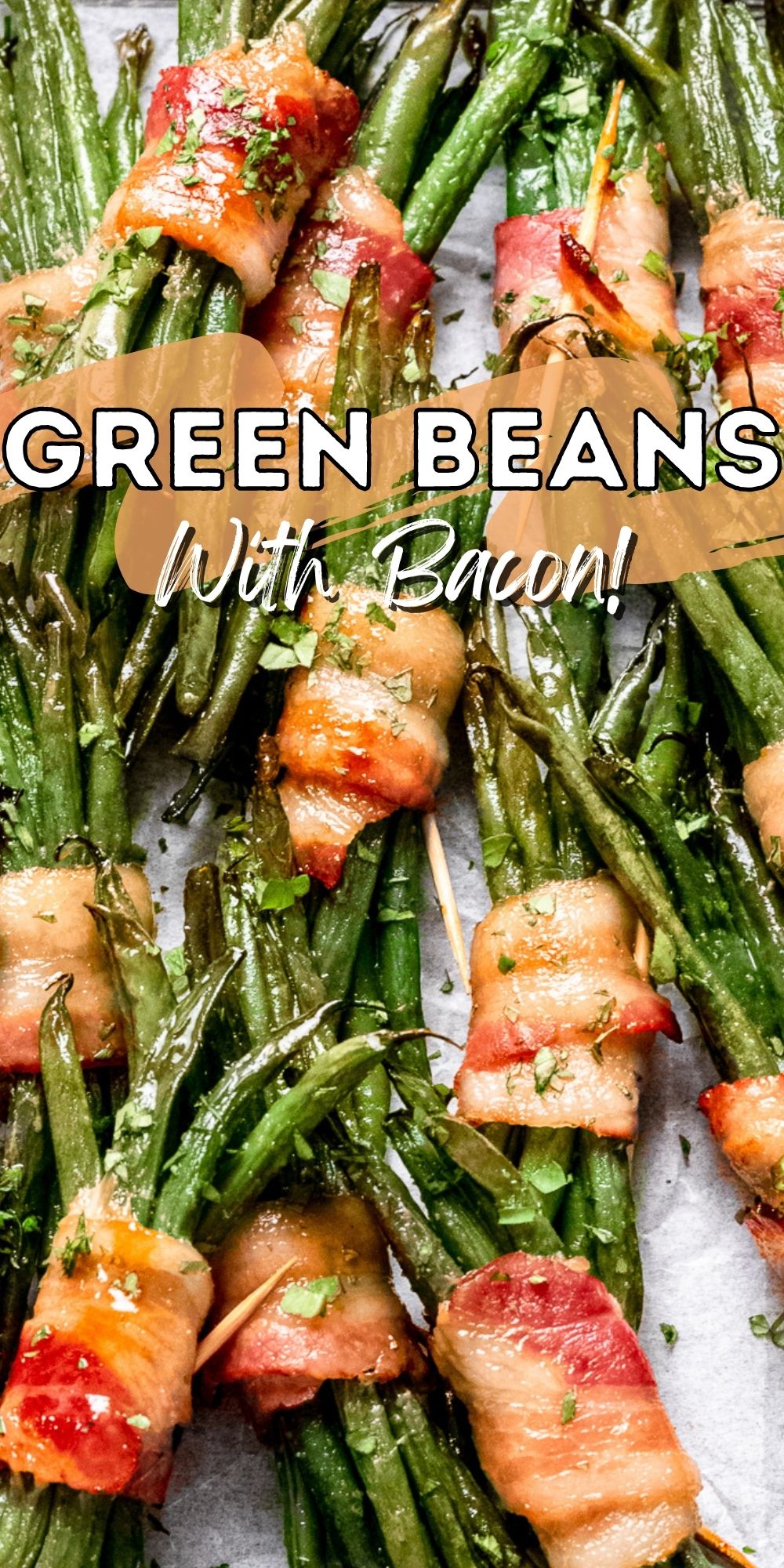 Bacon Wrapped Green Beans - I Wash You Dry