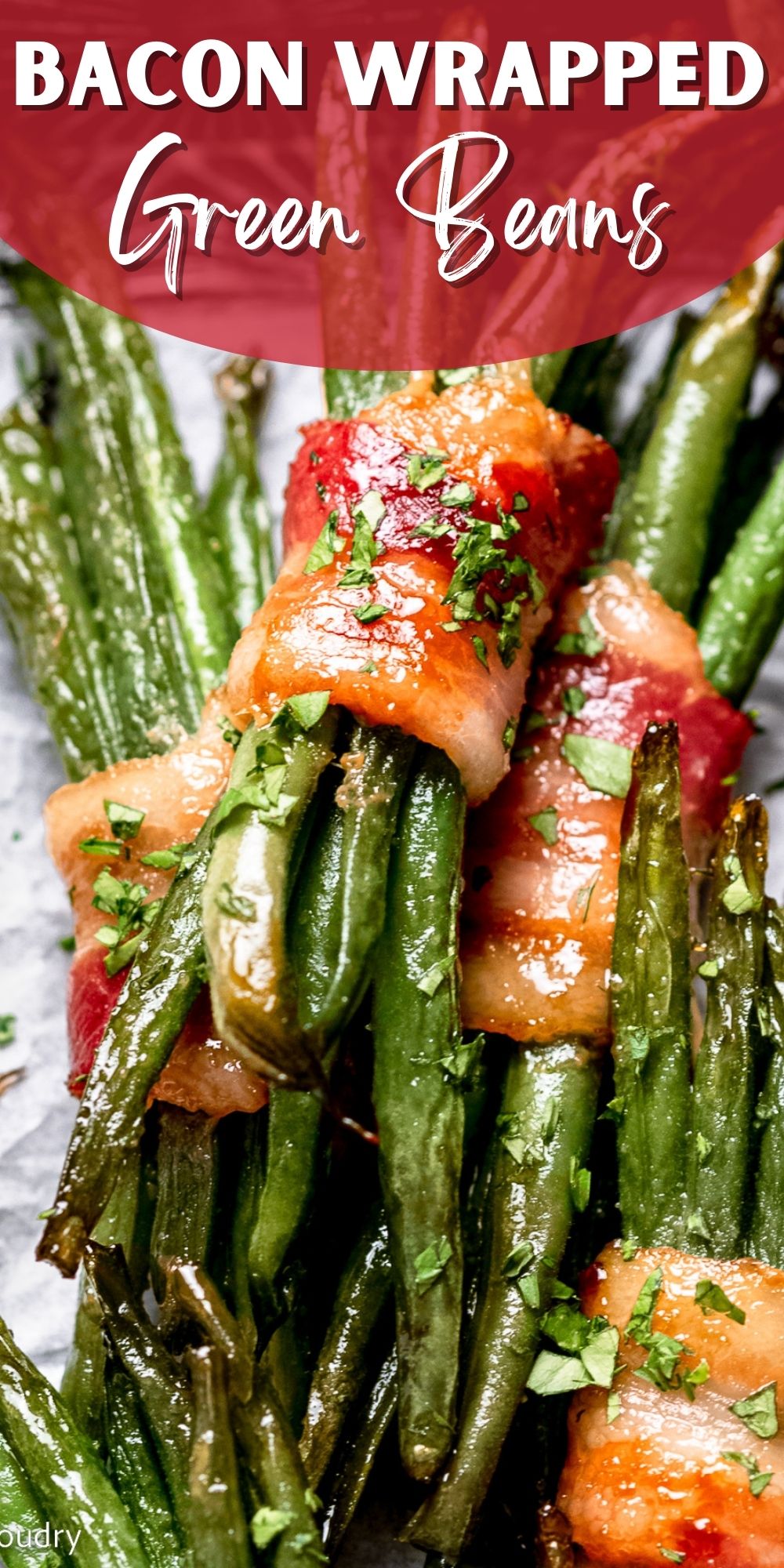 Bacon Wrapped Green Beans I Wash You Dry