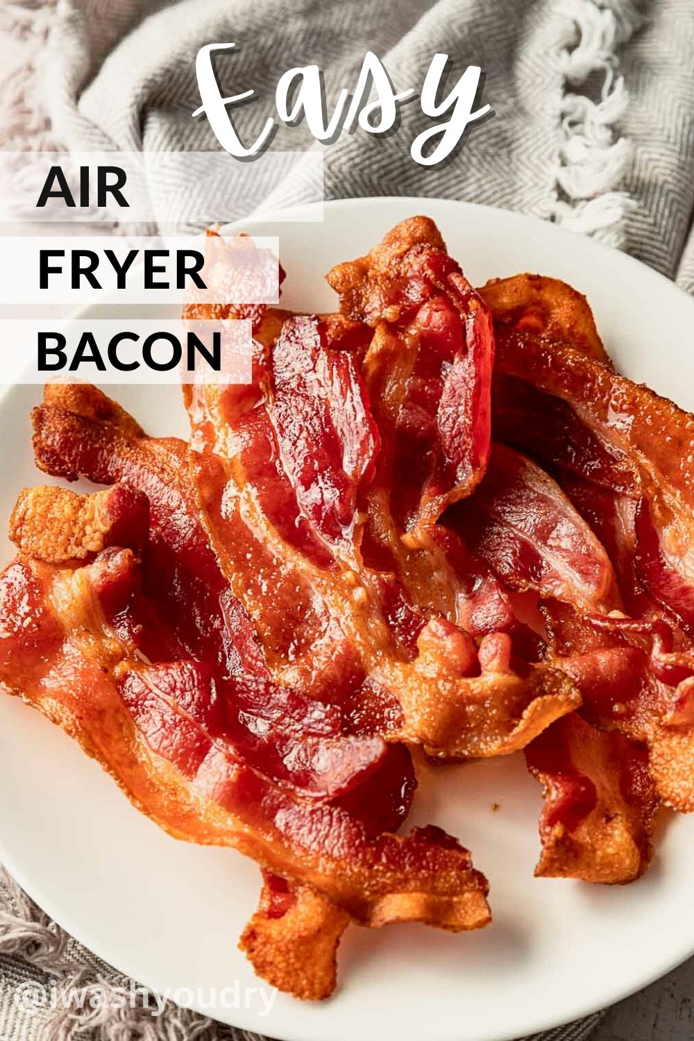 Air Fryer Bacon - I Wash You Dry