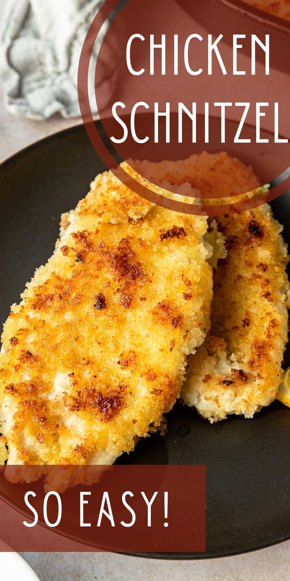 Easy Chicken Schnitzel Recipe I Wash You Dry