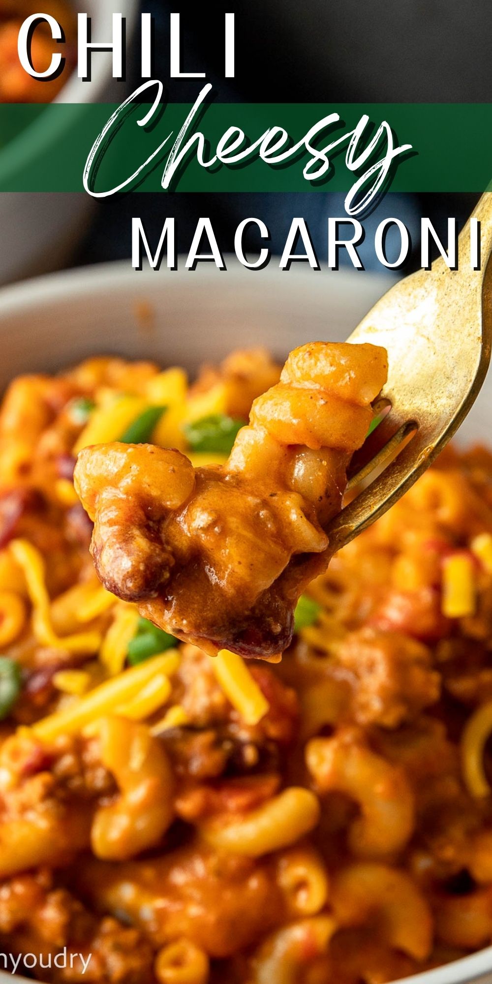 Cheesy Ground Beef Chili Mac I Wash You Dry