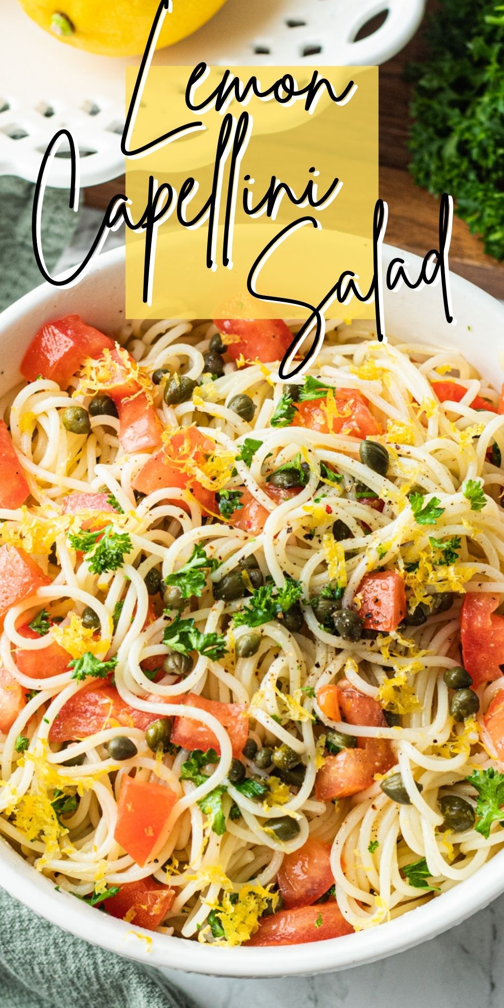 Lemon Capellini Salad I Wash You Dry