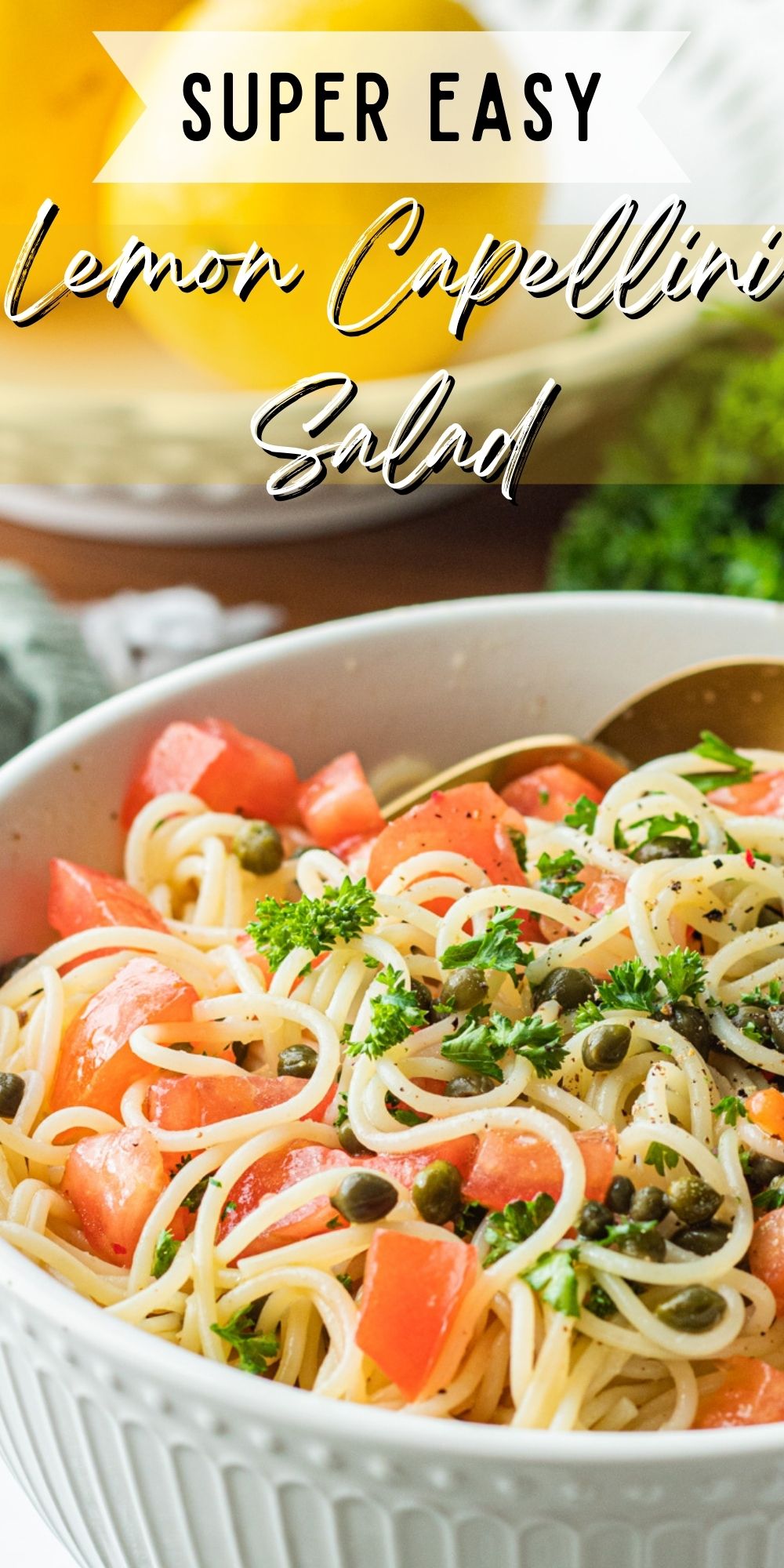 Lemon Capellini Salad I Wash You Dry