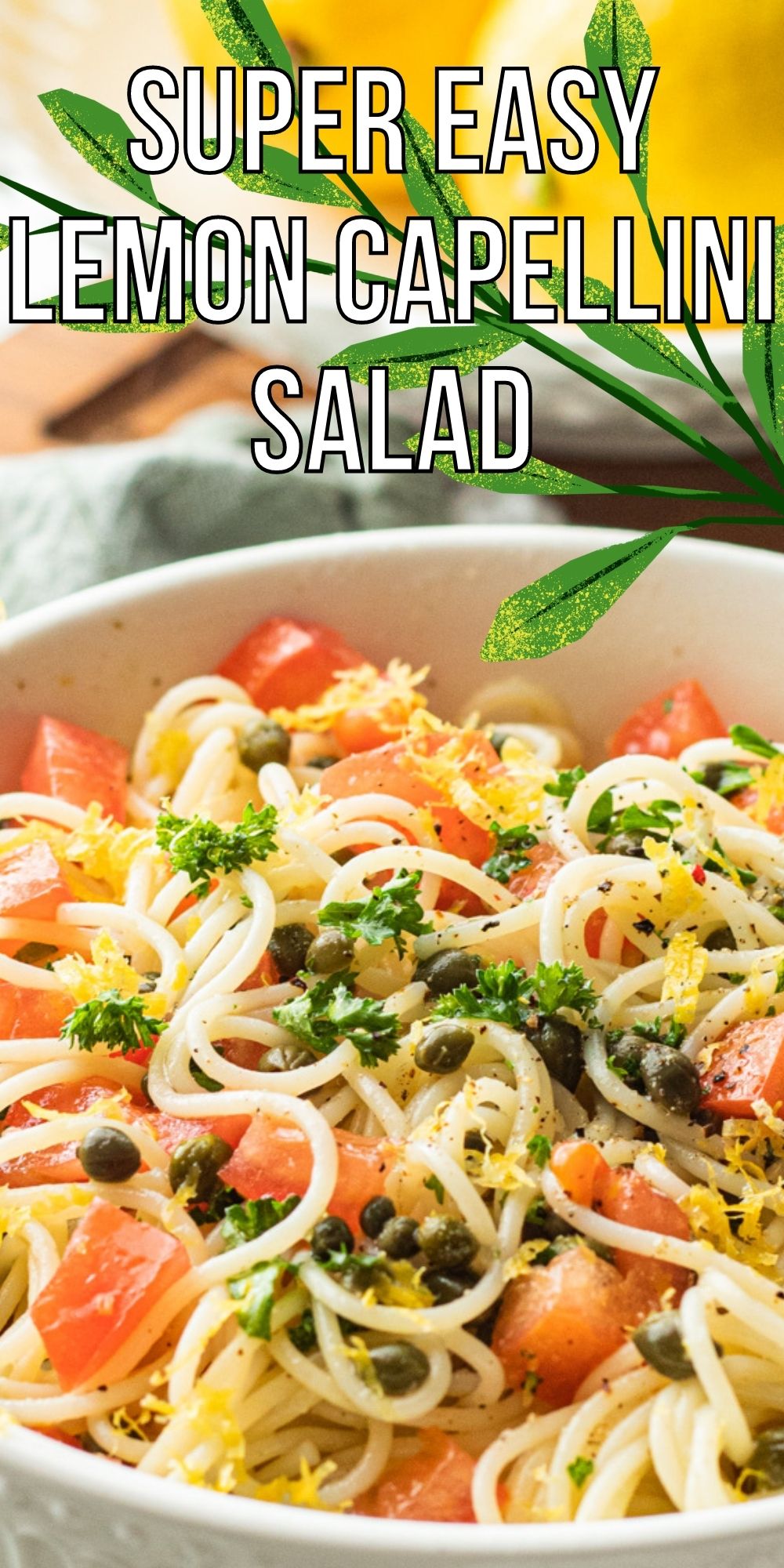 Lemon Capellini Salad I Wash You Dry
