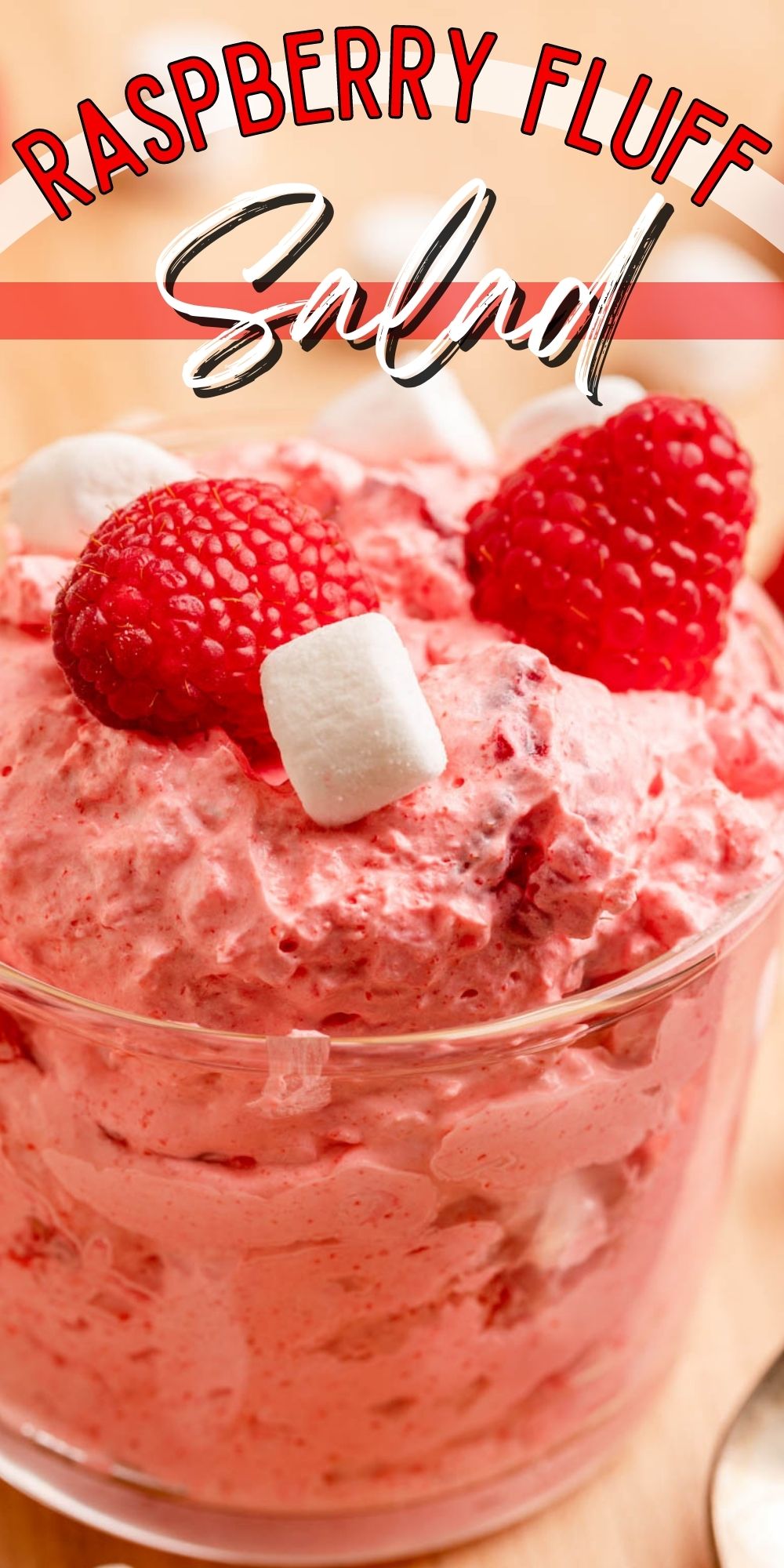 Raspberry Fluff Salad I Wash You Dry