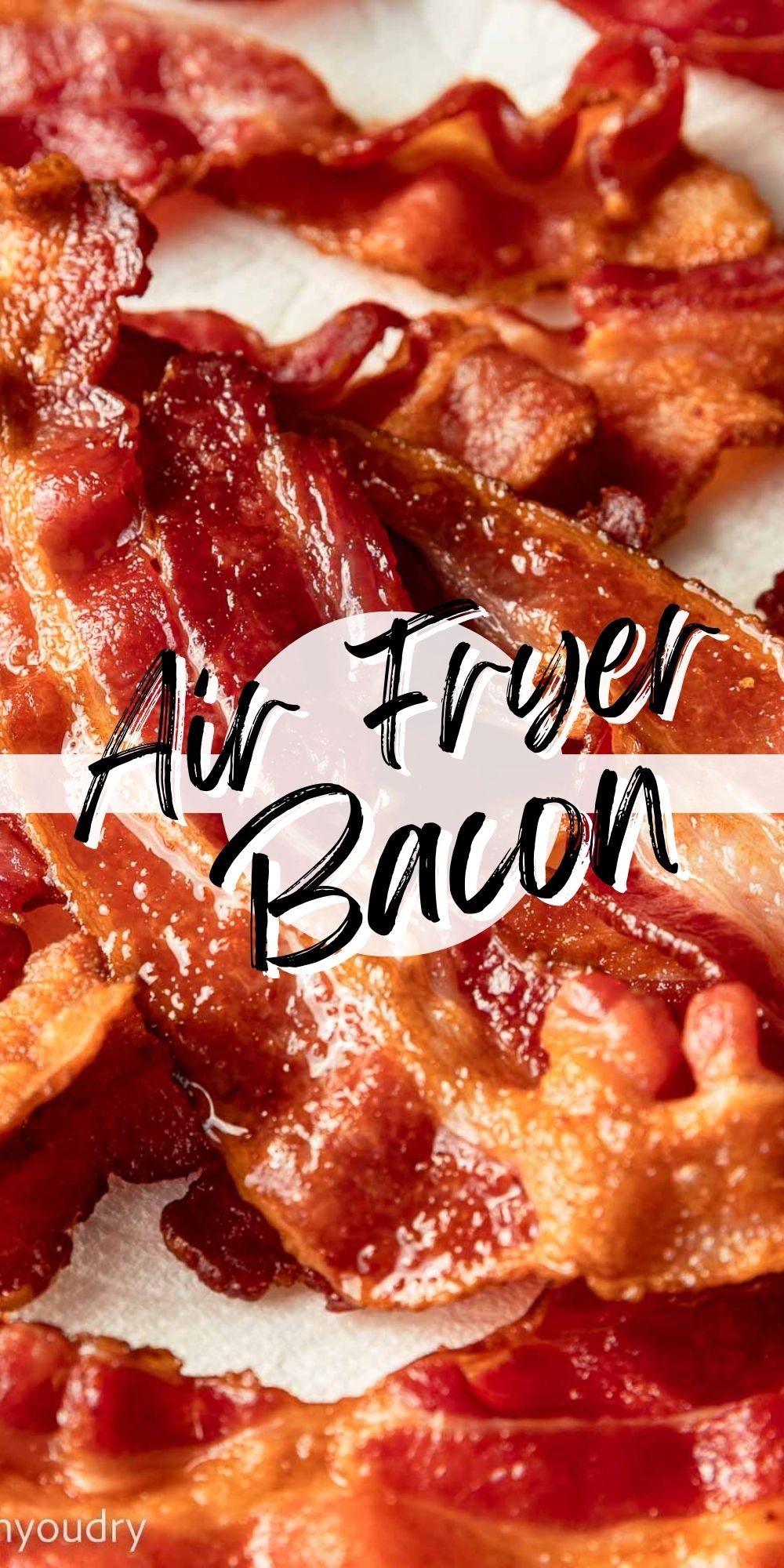 Air Fryer Bacon I Wash You Dry