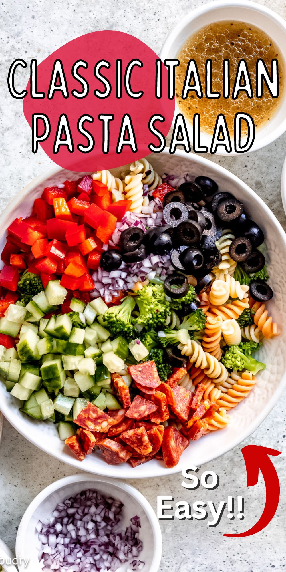 Classic Italian Pasta Salad - I Wash You Dry