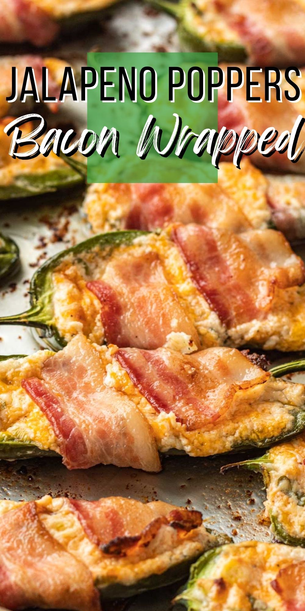 Bacon Wrapped Jalapeño Poppers I Wash You Dry