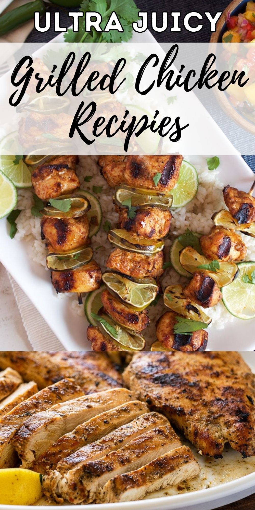 Ultra Juicy Grilled Chicken Recipes - I Wash You Dry