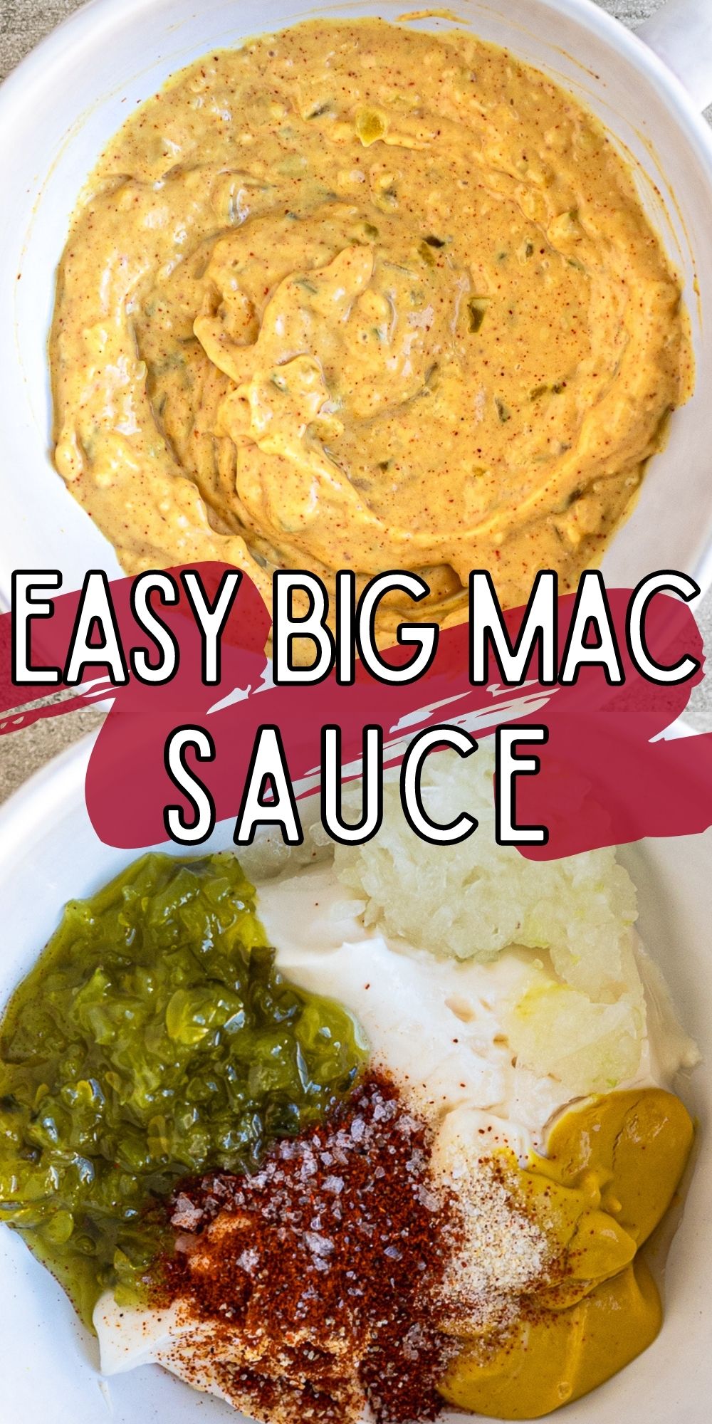 Easy Copycat Big Mac Sauce I Wash You Dry
