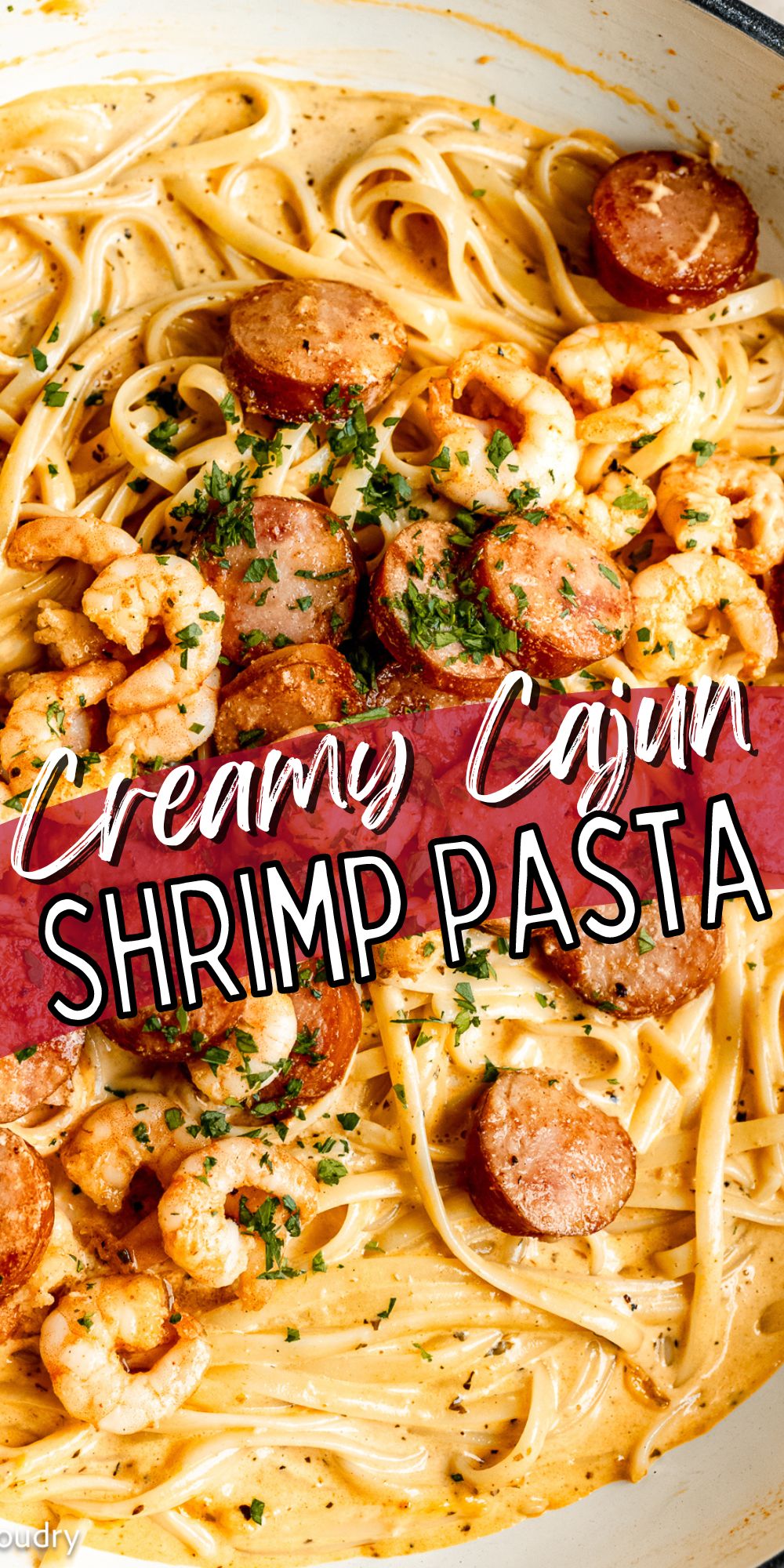 Creamy Cajun Shrimp Pasta I Wash You Dry