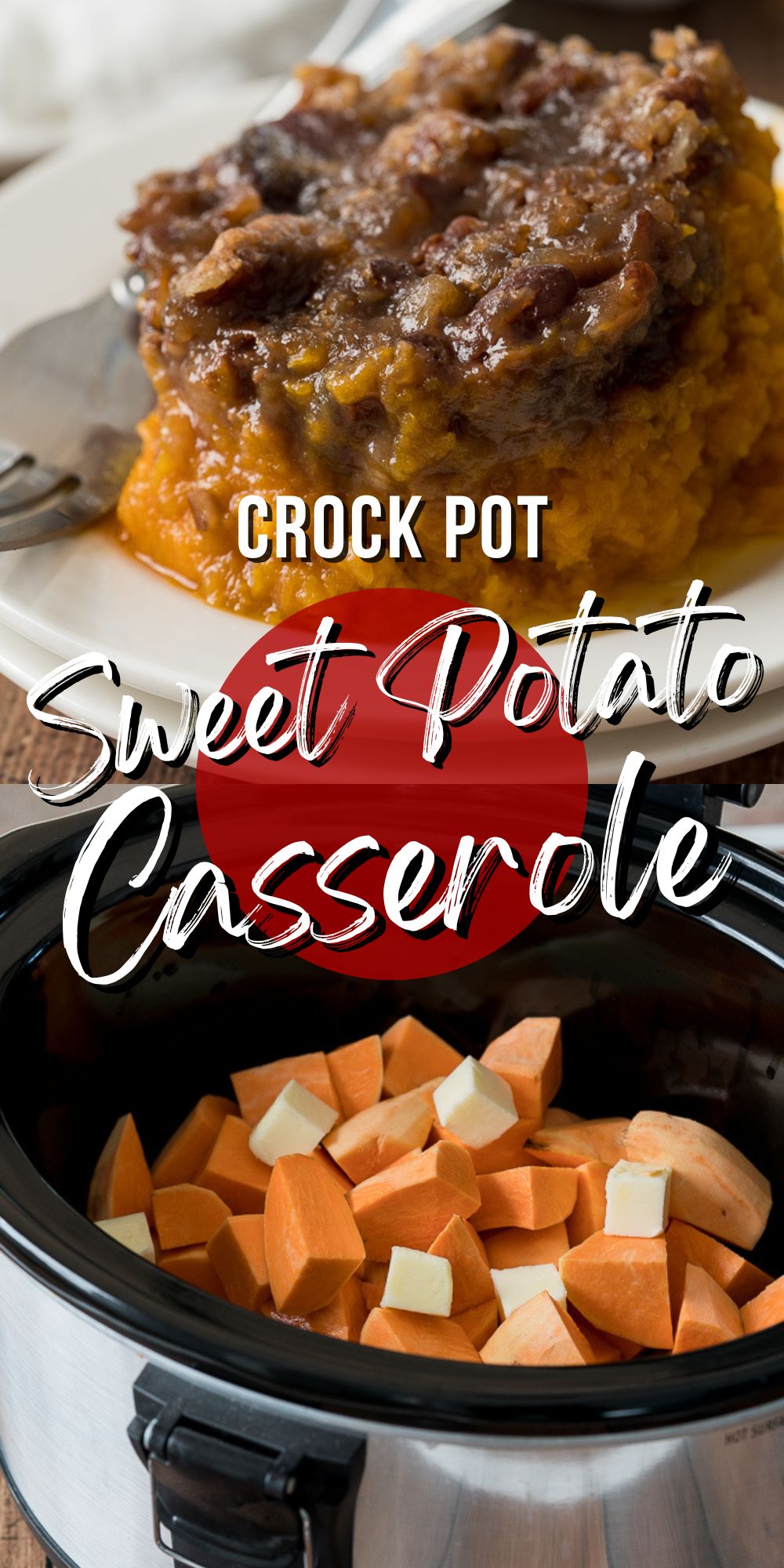 Crock Pot Sweet Potato Casserole - I Wash You Dry